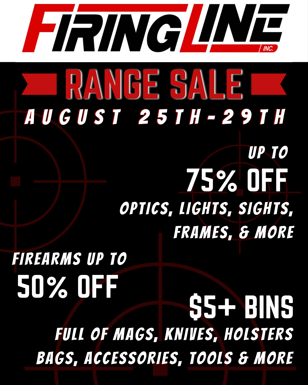 range sale Range sale Aug. 25-29th